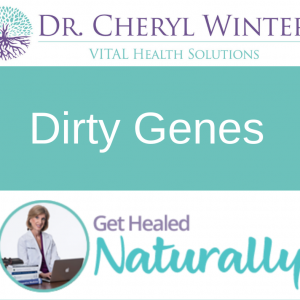 Dirty Genes-by Dr. Ben Lynch