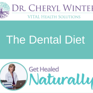 The Dental Diet