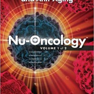 Nu-Oncology; Cancer Prevention and Anti-Aging (Volume 1)